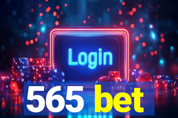 565 bet